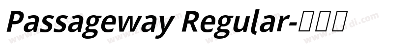 Passageway Regular字体转换